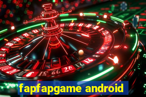 fapfapgame android